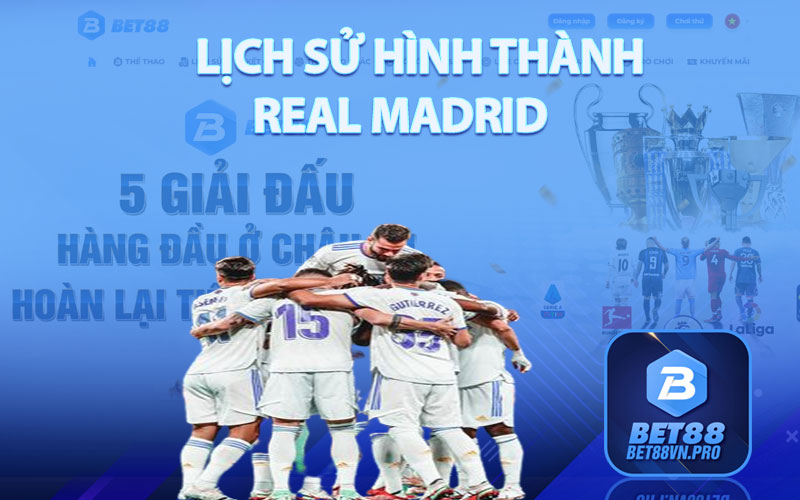 Lịch Sử Hình Thành Real Madrid